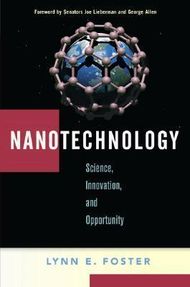 Nanotechnology: Science, Innovation, And Opportunity