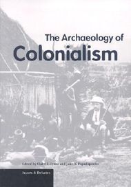 The Archaeology of Colonialism