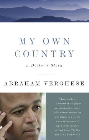 My Own Country: A Doctor