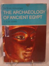 The Archaeology of Ancient Egypt