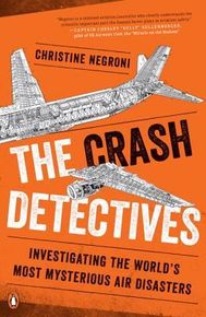 The Crash Detectives: Investigating the World