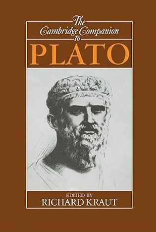 The Cambridge Companion to Plato