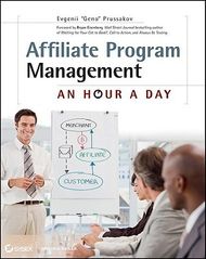 Affiliate Program Management: An Hour a Day