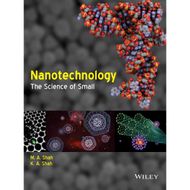 Nanotechnology: The Science of Small