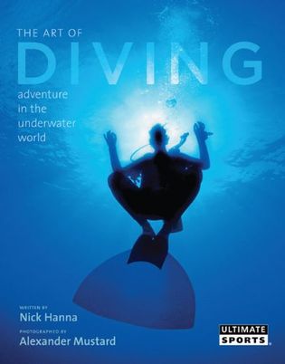 The Art of Diving: And Adventure in the Underwater World