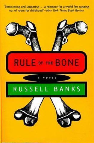 Rule of the Bone