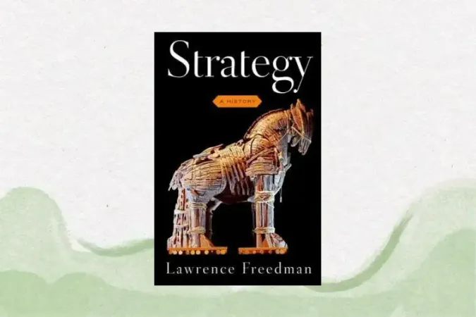 Strategy: A History