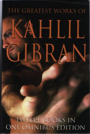 The Greatest Works Of Kahlil Gibran