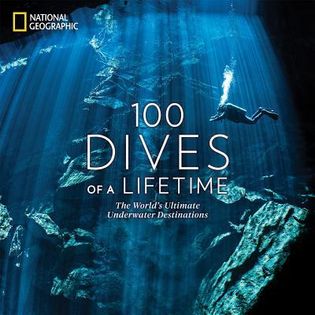 100 Dives of a Lifetime: The World