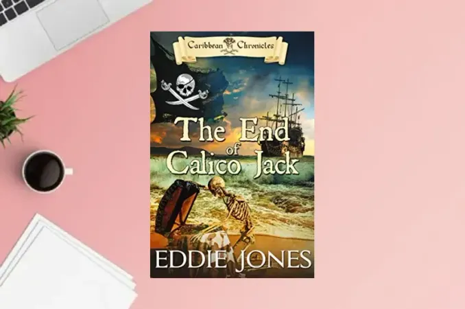 The End of Calico Jack