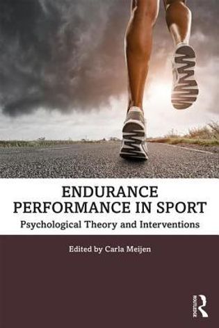 Endurance Performance in Sport: Psychological Theory and Interventions