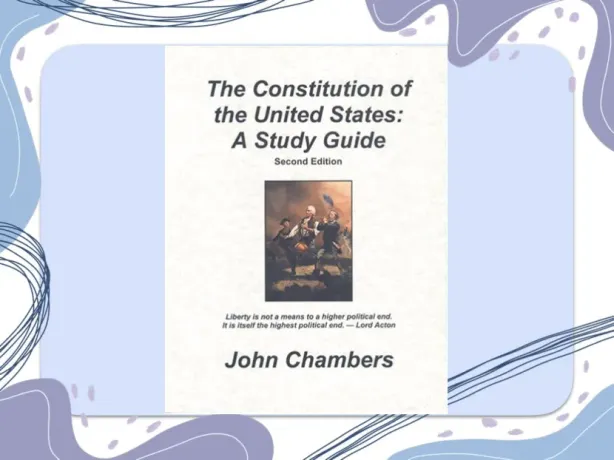 The Constitution of the United States: A Study Guide