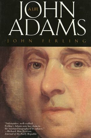 John Adams: A Life