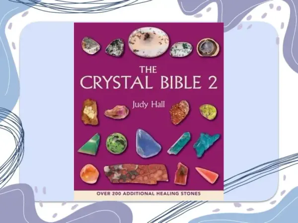 The Crystal Bible 2