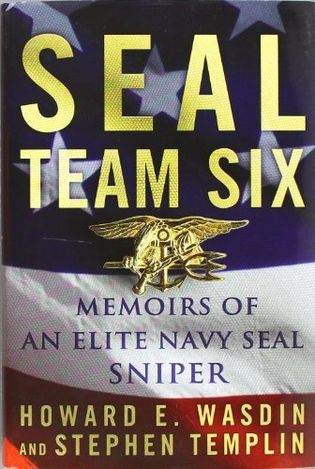 SEAL Team Six: Memoirs of an Elite Navy SEAL Sniper