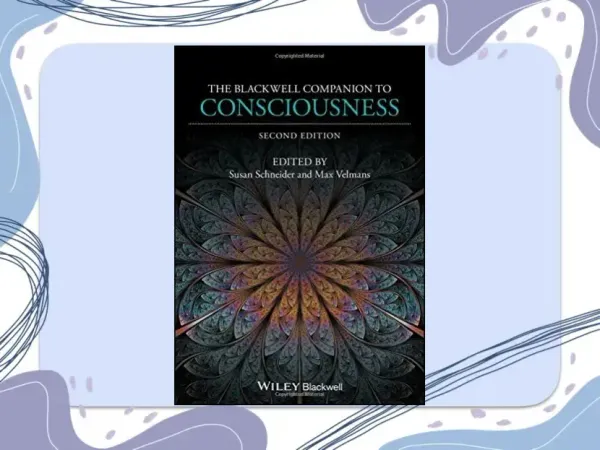 The Blackwell Companion to Consciousness