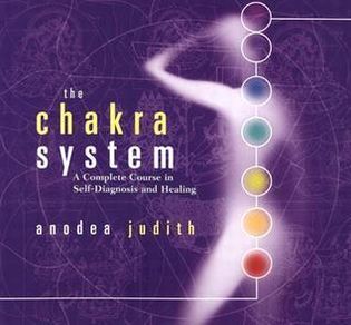 The Chakra System: A Complete Course in Self-Diagnosis and Healing