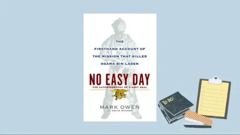 No Easy Day: The Firsthand Account of the Mission That Killed Osama Bin Laden