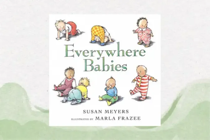 Everywhere Babies