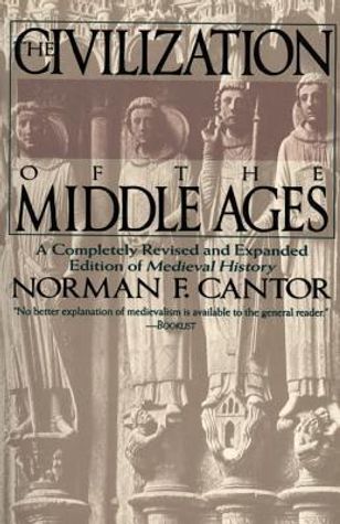 The Civilization of the Middle Ages