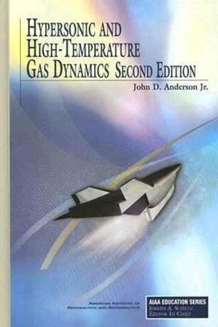 Hypersonic and High-Temperature Gas Dynamics