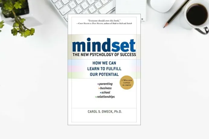 Mindset: The New Psychology of Success