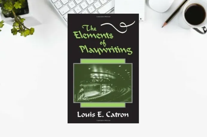 The Elements of Playwriting