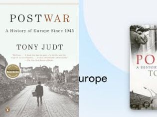 Postwar: A History of Europe Since 1945