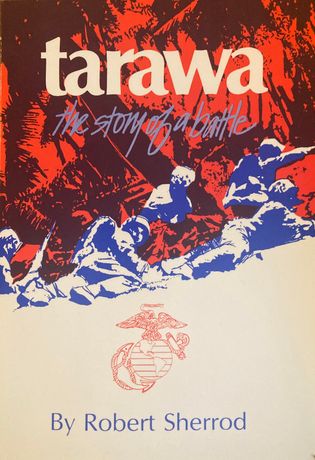 Tarawa: The Story of a Battle