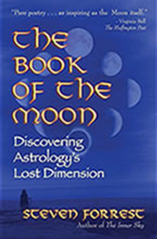 The Book of the Moon: Discovering Astrology